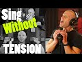 How To Learn To Sing Without Tension Easier Than You Think Muscles Mindset