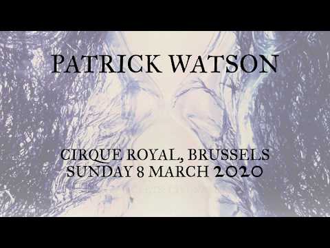 Patrick Watson - Cirque Royal | 8 March 2020