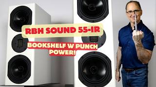 RBH Sound 55-IR Powerful LCR Punch from a Small Speaker?