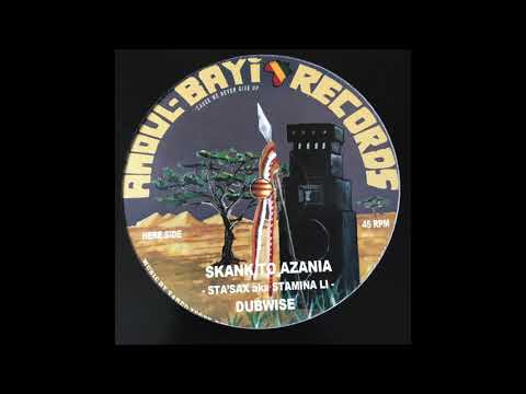 Skank To Azania - Sta'Sax aka Stamina Li - Amoul-Bayi Records ABR1203