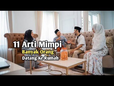 11 Meanings of Dreams About Many People Coming to Your House