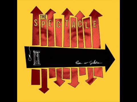The Spectacle - Rope Or Guillotine [full album]