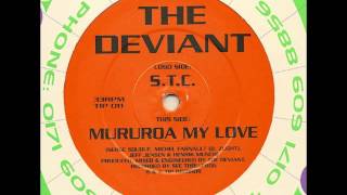 The Deviant - Mururoa My Love