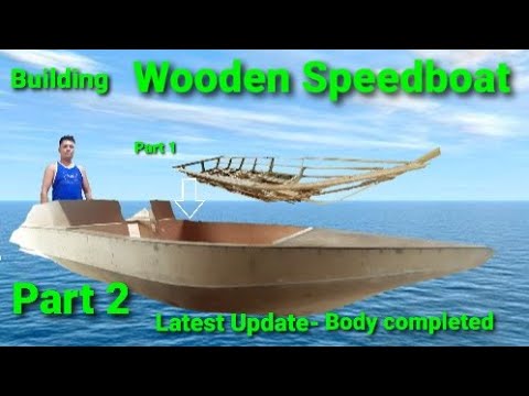 Building Wooden Speedboat / Bangka na speedboat ang design- Part 2