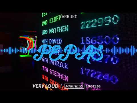 Farruko - Pepas (Very Loud & Markess Bootleg)