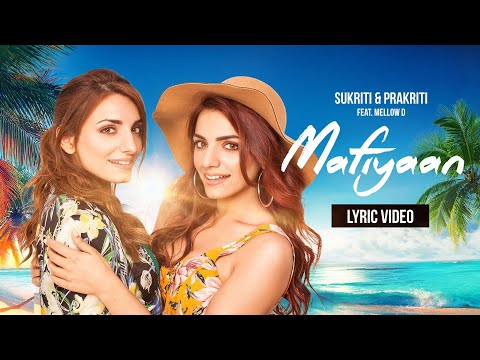 Mafiyaan (Lyric Video) Sukriti Kakar, Prakriti Kakar ft. MellowD & MJ5 | VYRL Originals