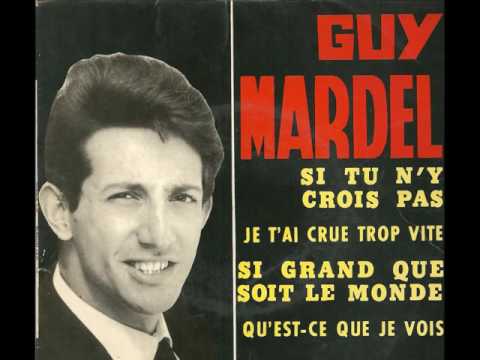 Guy MARDEL  -  si grand que soit le monde - 1964