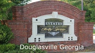 preview picture of video 'Holly Springs Community Driving Tour - Douglasville Georgia'