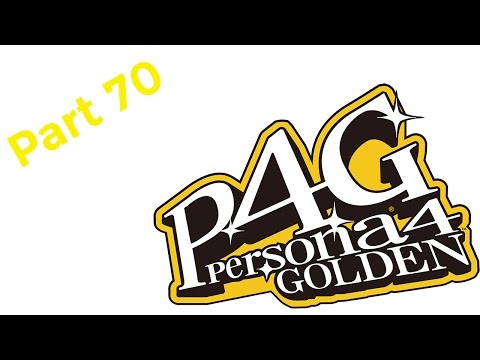 Jared Stumbles Through Persona 4 Golden! Part 70