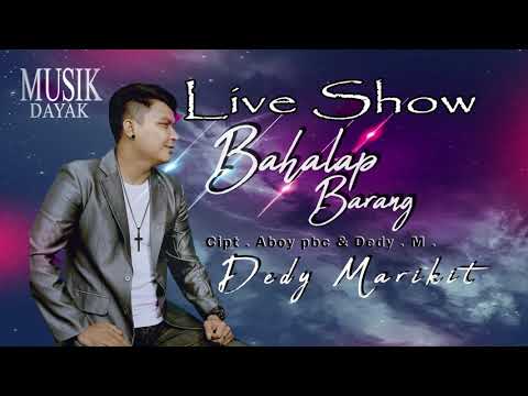 DEMO LAGU TERBARU2020 BAHALAP BARANG CIPT DEDY MARIKIT