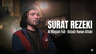 Download lagu Al Waqiah Full | Chapter of Sustenance — Hanan Attaki | Night Prayer mp3 Download lagu Al Waqiah Full | Chapter of Sustenance — Hanan Attaki | Night Prayer mp3