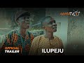 Ilupeju  Yoruba Movie 2024 | Official Trailer | Now Showing On ApataTV+