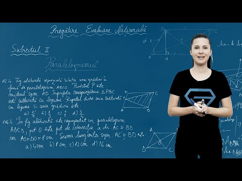 Paralelogramul: definiții și formule de bază – Pregătire Evaluarea Națională – Clasa a VIII-a