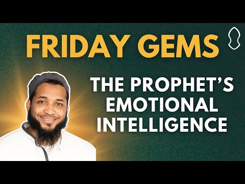 The Prophet's ﷺ Emotional Intelligence [Mikaeel Smith]