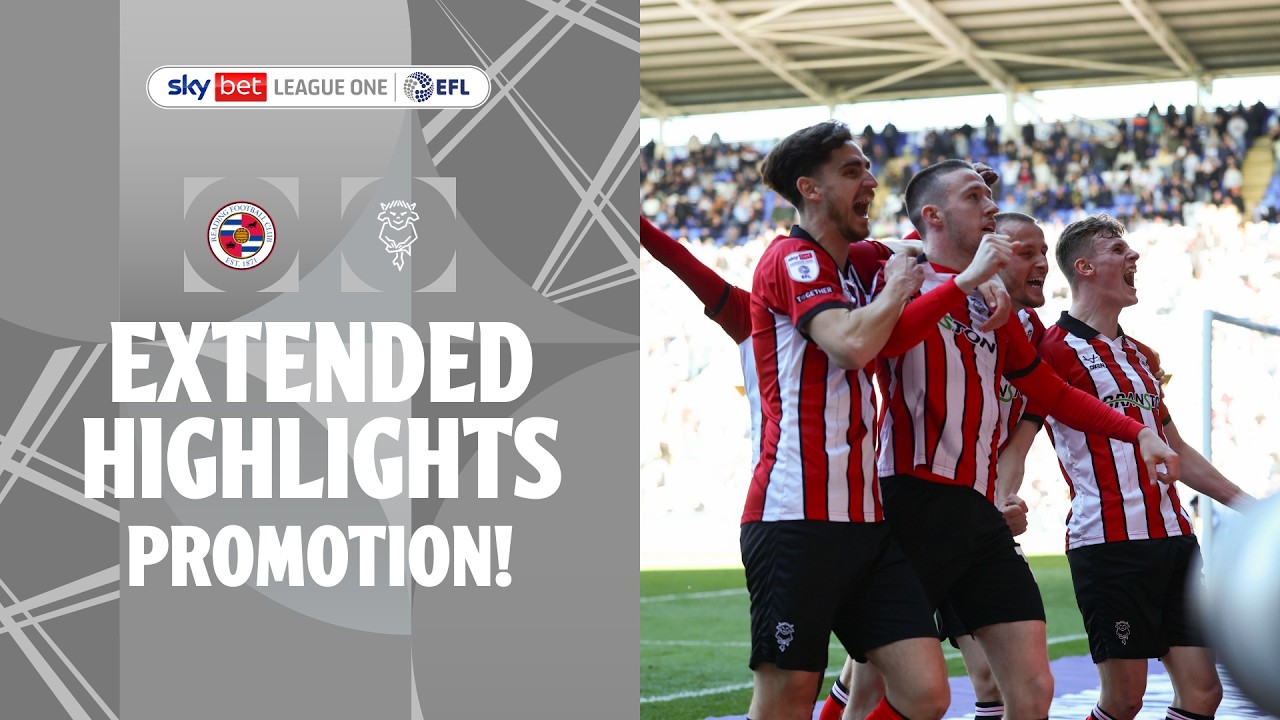 Reading vs Lincoln City Highlights