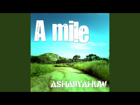 A Mile
