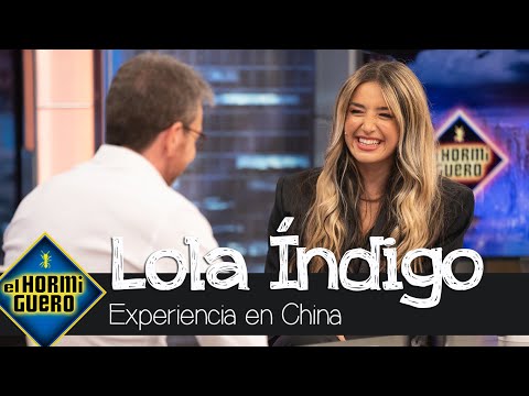 Lola Índigo cuenta su experiencia en China: "Me pagaban muy bien como bailarina" - El Hormiguero