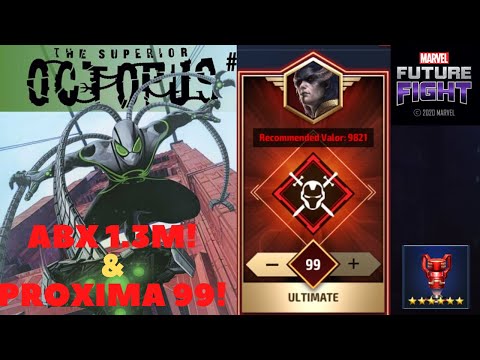 Lv. 70 Fully Awakened Superior Octopus ABX 1.3M & Proxima 99 WBU!Ctp Of Energy - Marvel Future Fight
