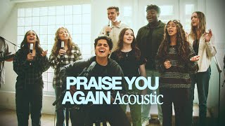 SEU Worship - Praise You Again (Acoustic Video)