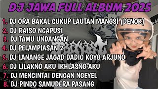 Download lagu DJ JAWA FULL ALBUM | DJ NGGEH PUN KERSANE DUH KANG MAS X TAMU UNDANGAN X DENOK TERBARU 2026 FULLBASS mp3