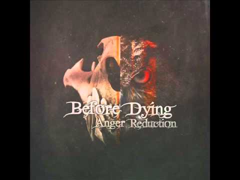 Before Dying - Creations [ft Richard Sjunneson, Björn Strid, Niklas Isfeldt]