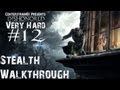Dishonored - Stealth Walkthrough - Very Hard ...
