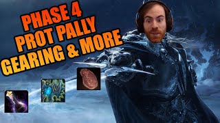 Phase 4 Prot Paladin Gearing and More | WOTLK Classic