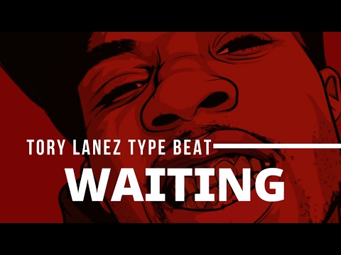 [Free] Tory Lanez x Bryson Tiller x Nav x 6lack x Drake Type Beat "Waiting" | ShoutOut2EJ