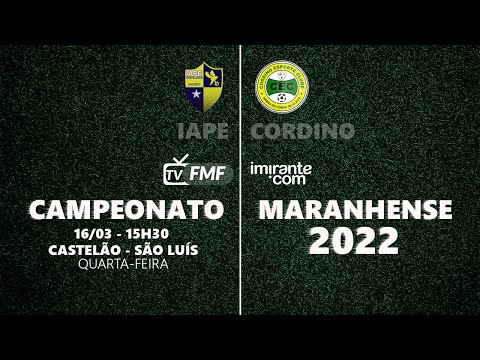 Iape 1 x 0 Cordino - Campeonato Maranhense 2022 | 16/03/22 15h30 - QUARTA-FEIRA