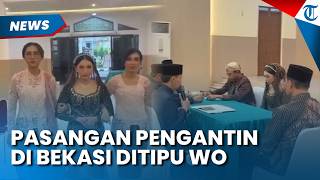 Pilu, Pasangan Pengantin Kena Tipu WO di Bekasi, Resepsi Batal dan Katering Tak Ada
