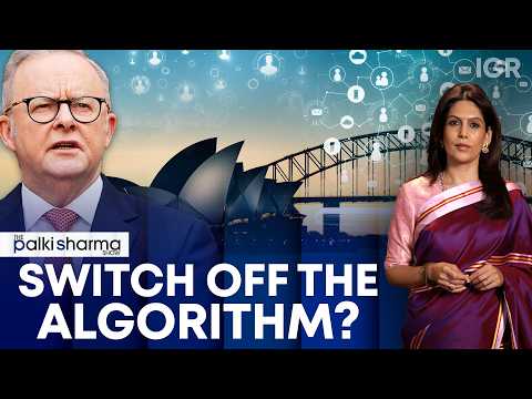 Australia Wants You To Take Back Control Of Your Social Media Feed | The Palki Sharma Show | IGR