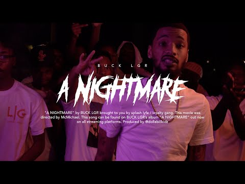 Buck LGR - A Nightmare