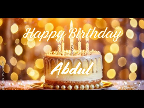Abdul Happy Birthday | Birthday Songs with name | Birthday Reel | Janmdin | #Ad4beloved