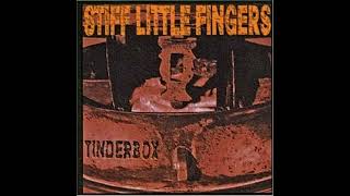 Stiff Little Fingers - Tinderbox