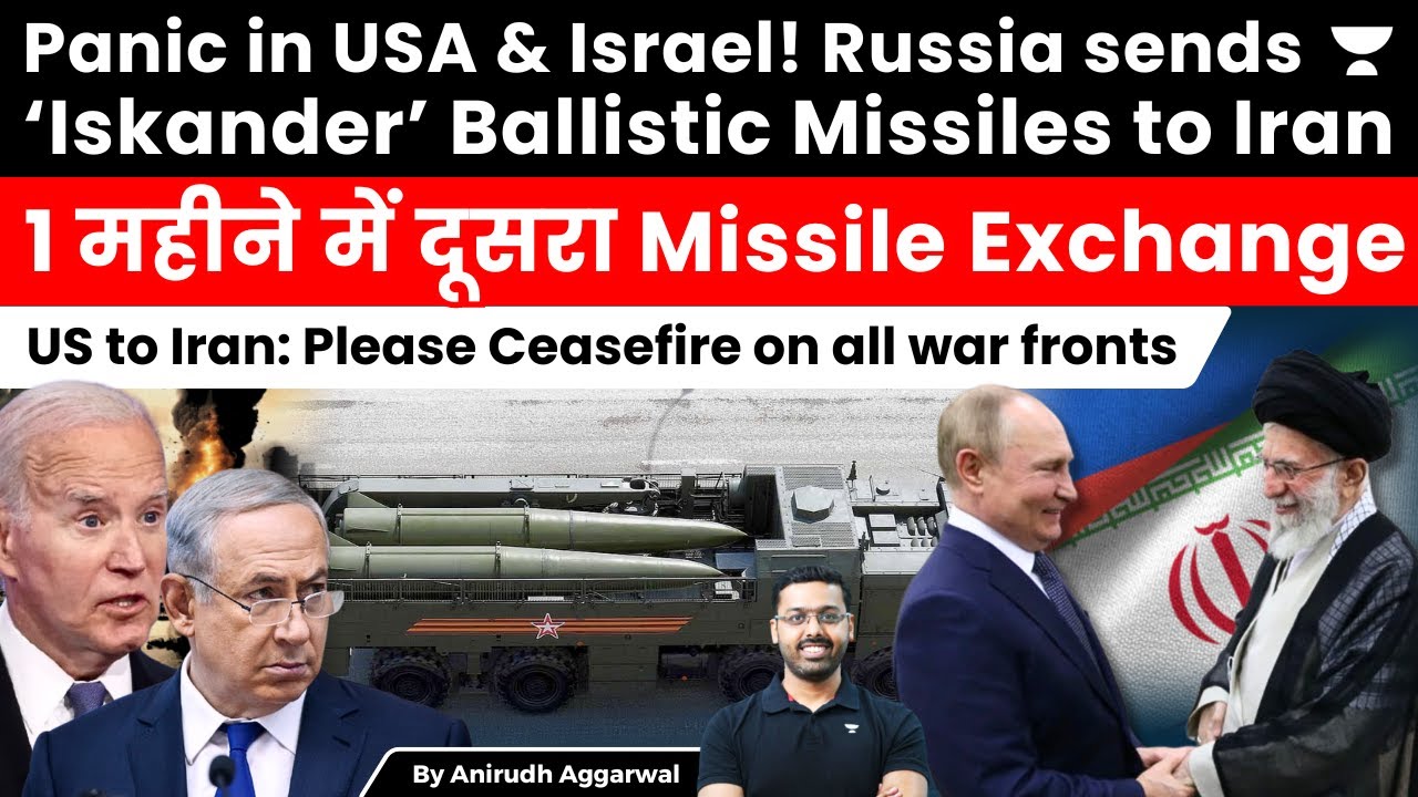 Panic in USA & Israel! Russia sends Iskander Ballistic Missiles to Iran. US calls Iran for Ceasefire