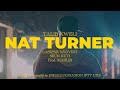 Talib Kweli x Madlib – Nat Turner ft Seun Kuti & Cassper Nyovest (Official Video)