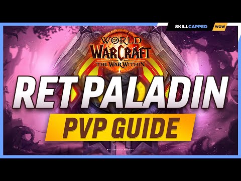 Retribution Paladin The War Within PvP Guide | Best Hero Talents, PvP Talents, Race, Gear & Macros