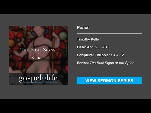 Peace – Timothy Keller [Sermon]