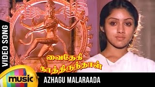Azhagu Malar Aada Video Song  Vaidehi Kathirunthal