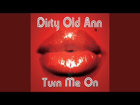 Turn Me On (The Filthy Dub)