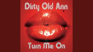 Turn Me On (The Filthy Dub)