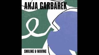 Anja Garbarek - Big Mouth [HQ]