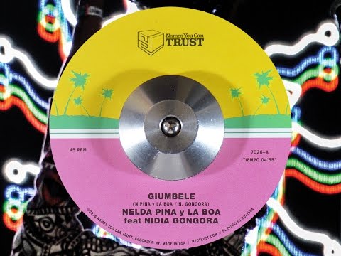 Nelda Pina y La Boa feat. Nidia Gongora - Giumbele