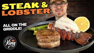 Steak and Lobster on the Blackstone - Griddle SURF and TURF for WAY CHEAPER than a Restaurant!
