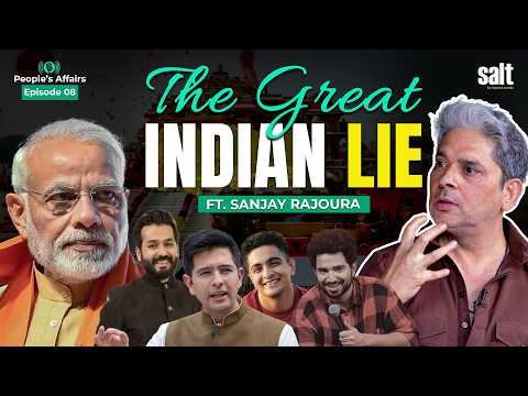 India Loves Dictators: Sanjay Rajoura on Samay Raina, Raghav Chadha & The Great Indian Lie