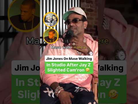 Jim Jones On Mase Walking In Studio After Jay Z Slighted Cam’ron 🤣