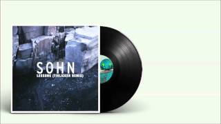SOHN - Lessons (Tinlicker Remix)