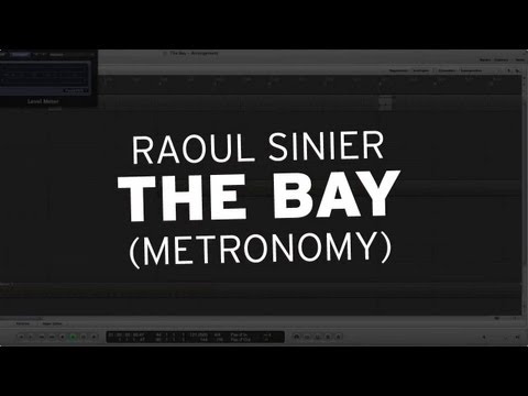 Raoul Sinier - The Bay (Metronomy)