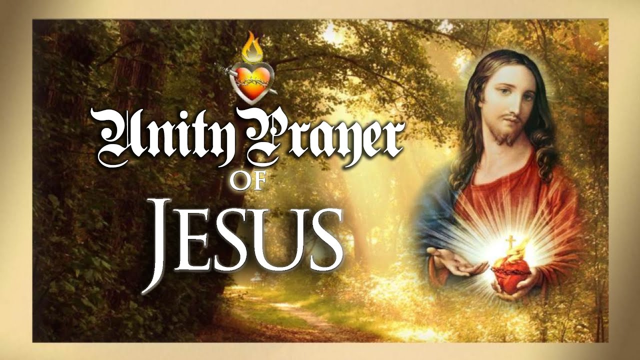 Unity Prayer of Jesus (Song Only)
