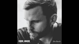 Erick Baker - Dear Amanda (Official Audio)